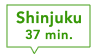 Shinjuku 37 min.