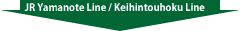  JR Yamanote Line / Keihintouhoku Line