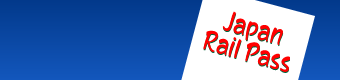 JAPAN RAIL PASS