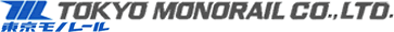 TOKYO MONORAIL CO.,LTD